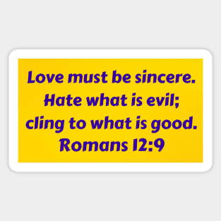 Bible Verse Romans 12:9 Sticker